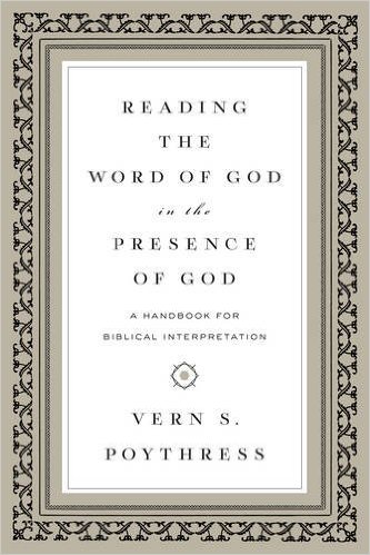 Reading the Word of God in the Presence of God